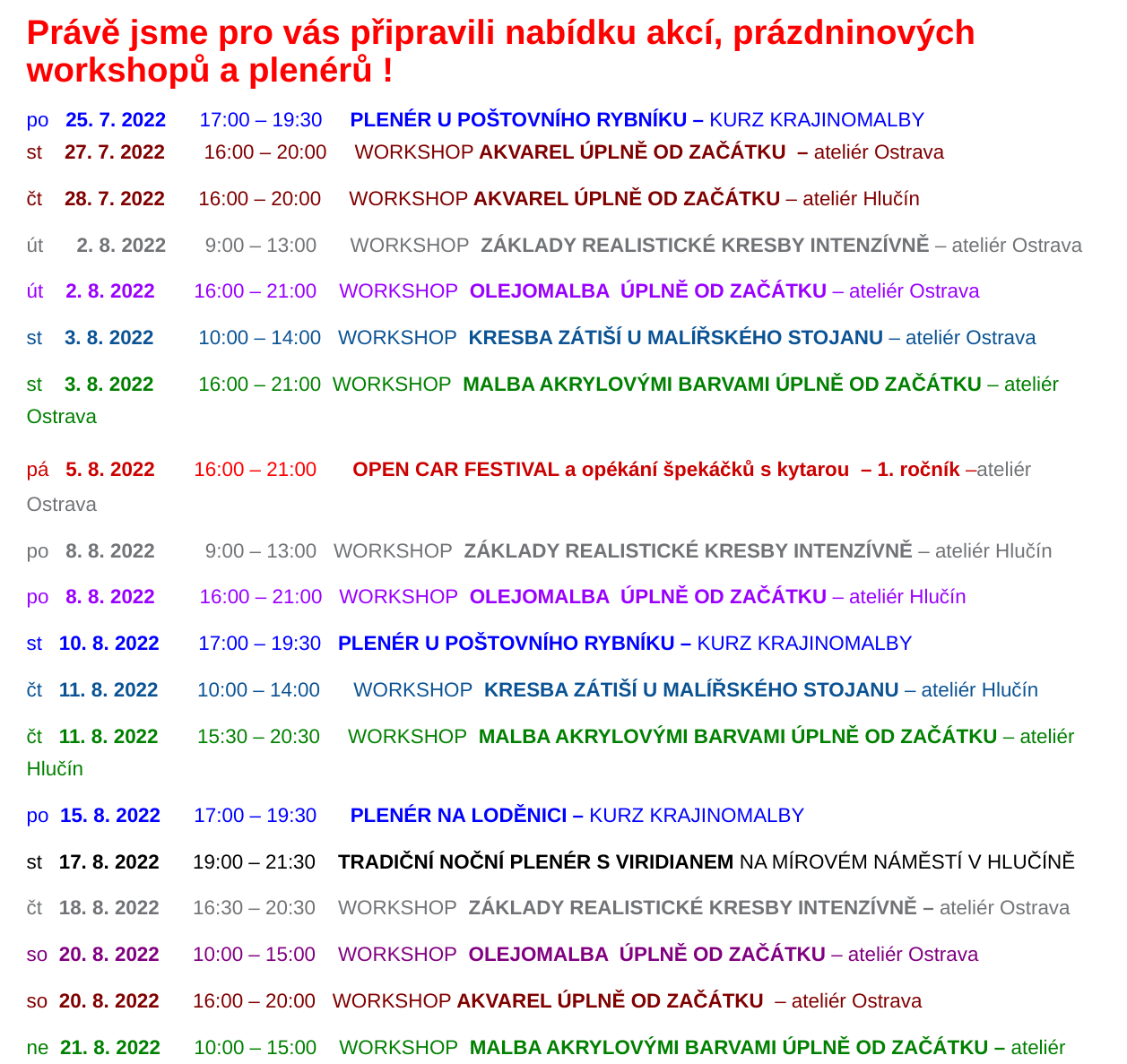 Letní nabídka workshopů ateliéru VIRIDIAN Letní nabídka workshopů ateliéru VIRIDIAN