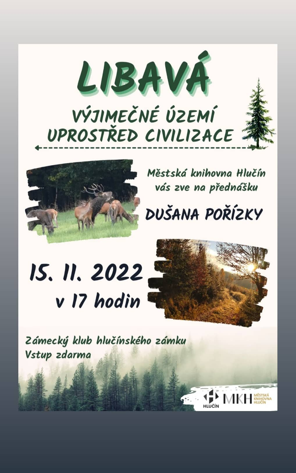 LIBAVÁ - vyjímečné území uprostřed civilizace 