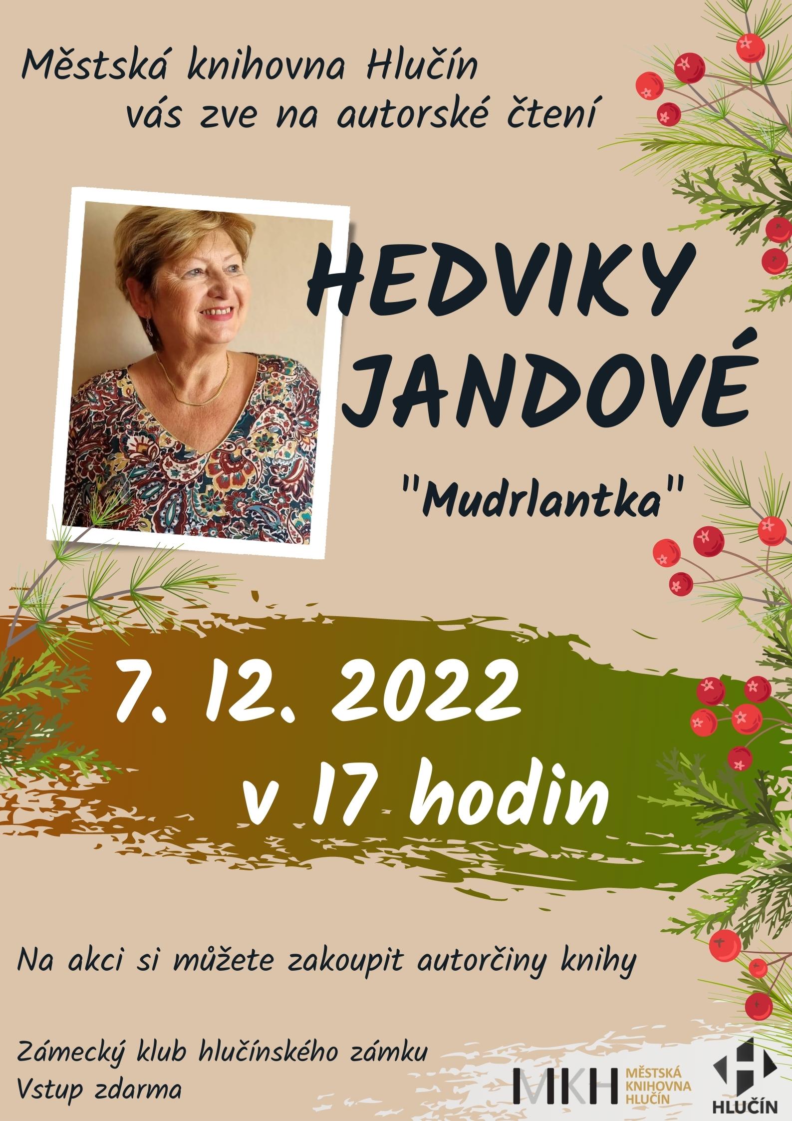 Autorské čtení Hedvika Jandová - MUDRLANTKA 