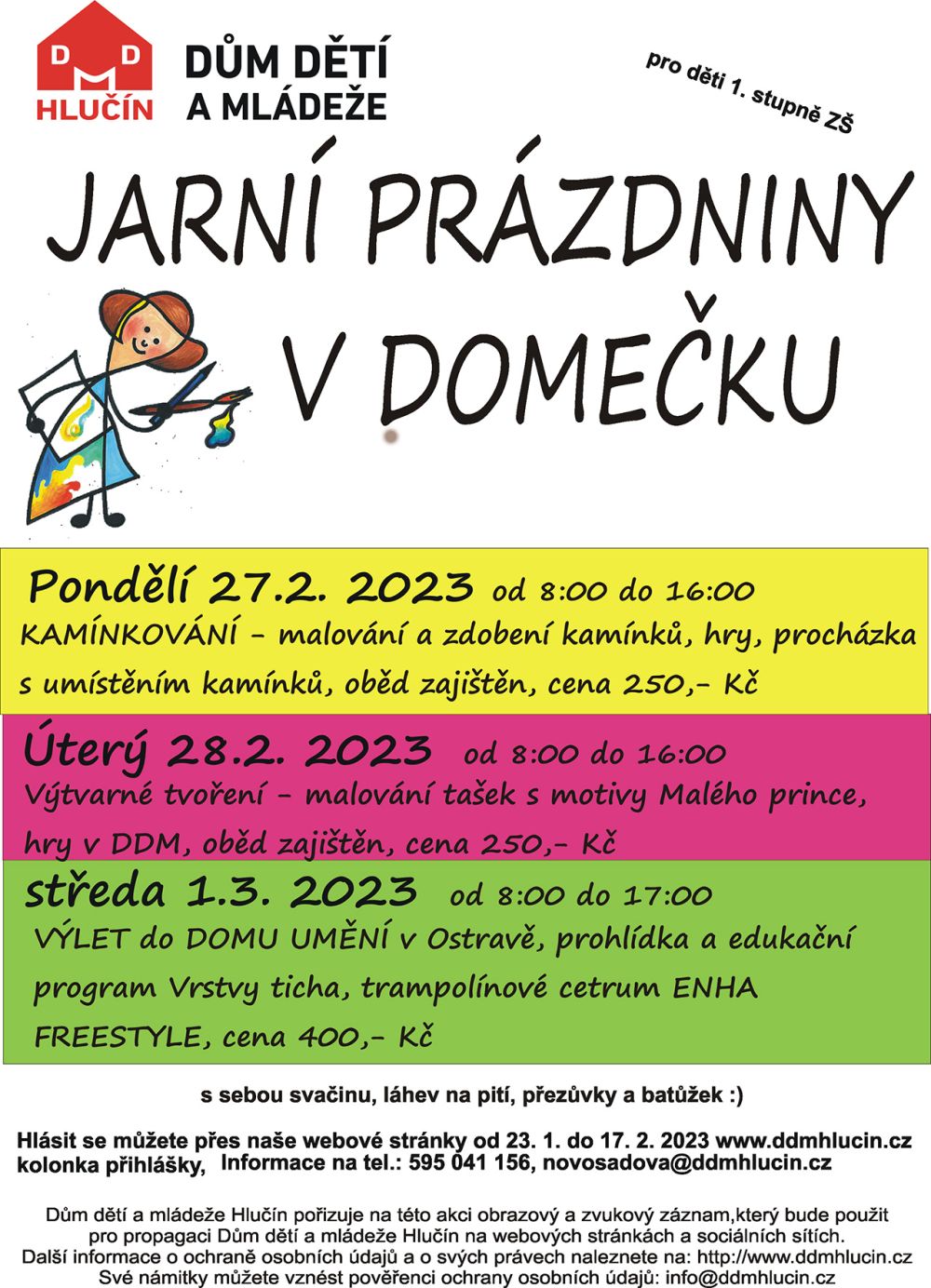 Jarní prázdniny v Domečku 