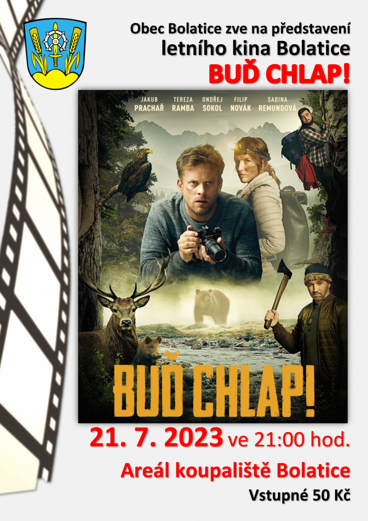 Letní kino - BUĎ CHLAP 