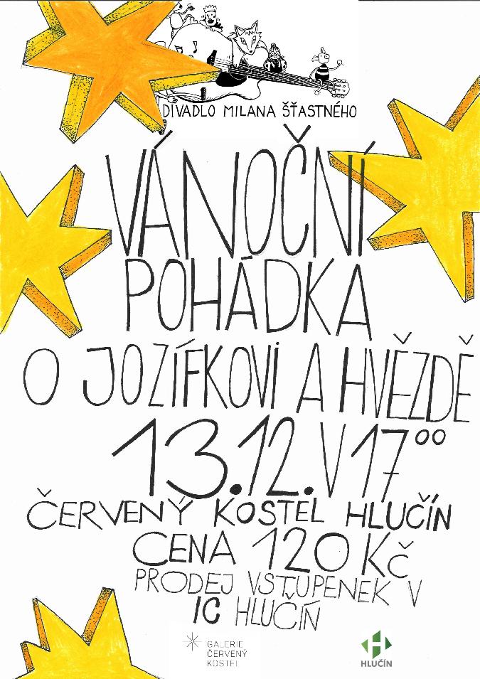 VÁNOČNÍ POHÁDKA O JOZÍFKOVI A HVĚZDĚ