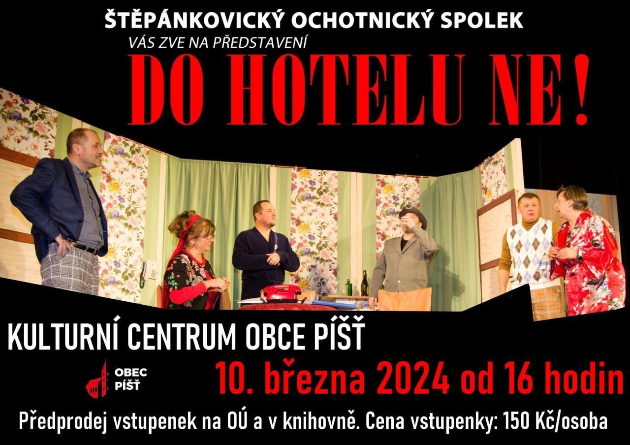 Do hotelu ne!