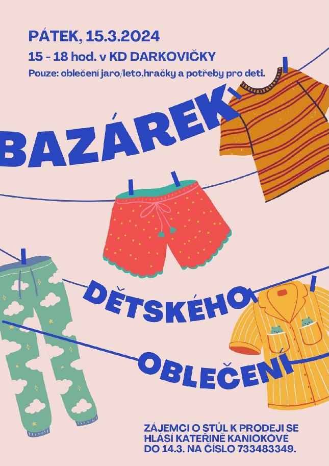 BAZÁREK DĚTSKÉHO OBLEČENÍ - DARKOVIČKY