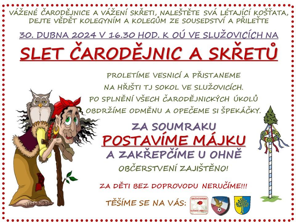 SLET ČARODEJNIC A SKŘETŮ