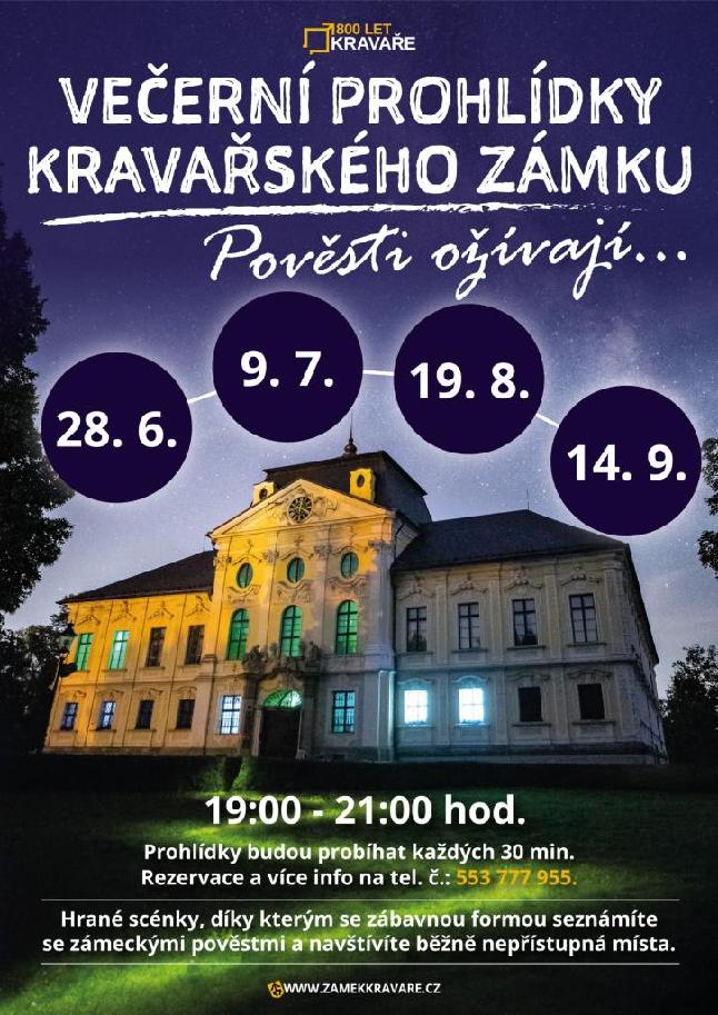 VEČERNÍ PROHLÍDKY KRAVAŘSKÉHO ZÁMKU