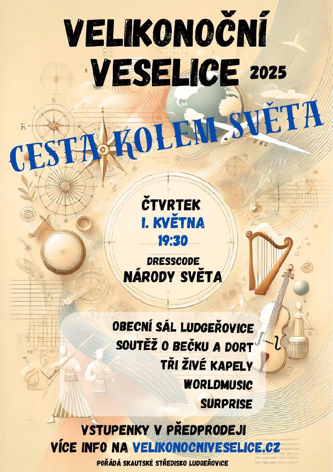  CESTA KOLEM SVĚTA - velikonoční veselice 2025