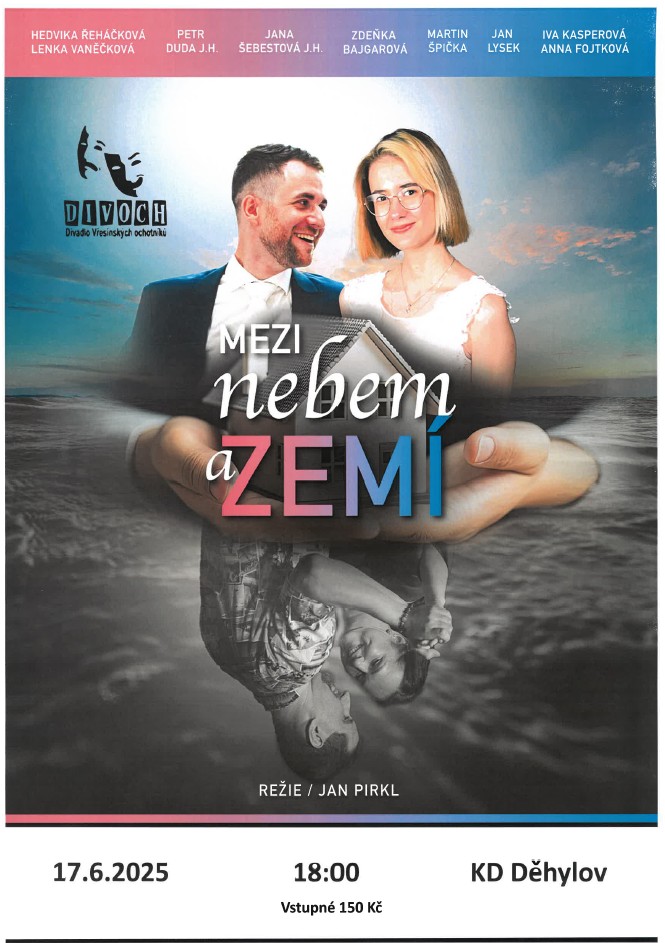 Divadelní představení - Mezi nebem a zemí