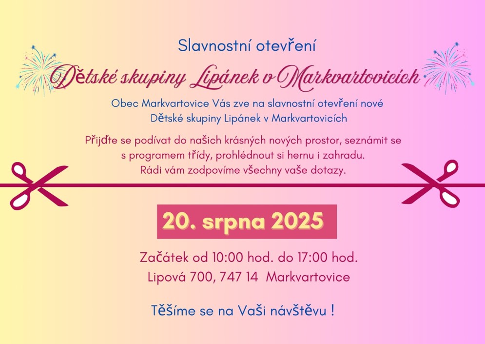 Slavnostní otevření Dětské skupiny Lipánek