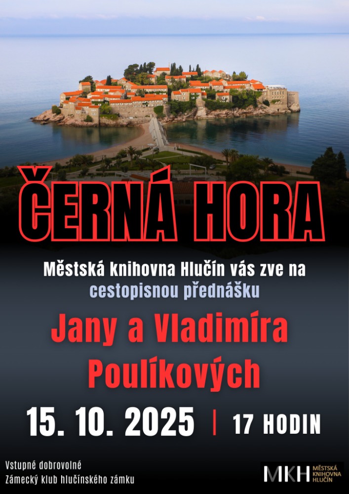 ČERNÁ HORA - PŘEDNÁŠKA