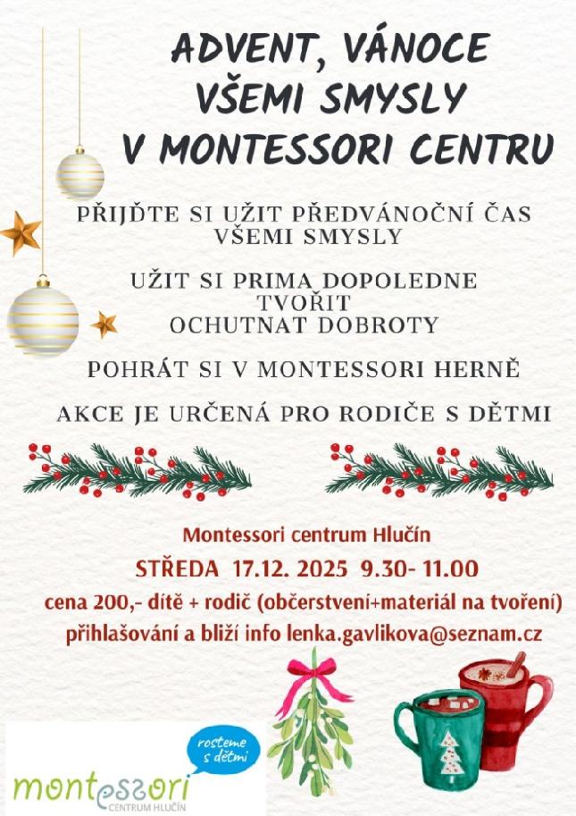 AVENT, VÁNOCE VŠEMI SMYSLY V MONTESSORI CENTRU
