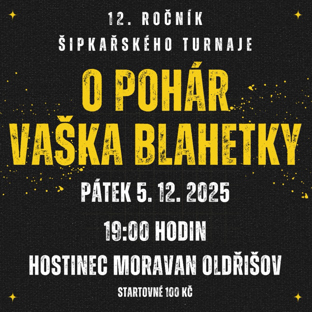 Šipkařský turnaj O POHÁR VAŠKA BLAHETKY