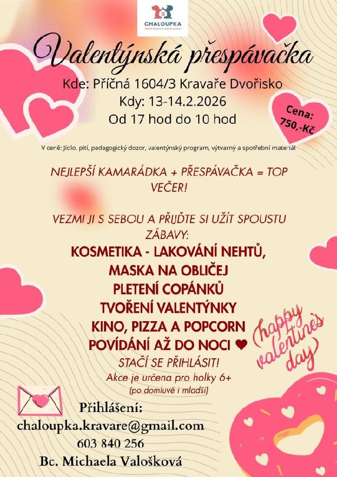 Valentýnská přespávačka