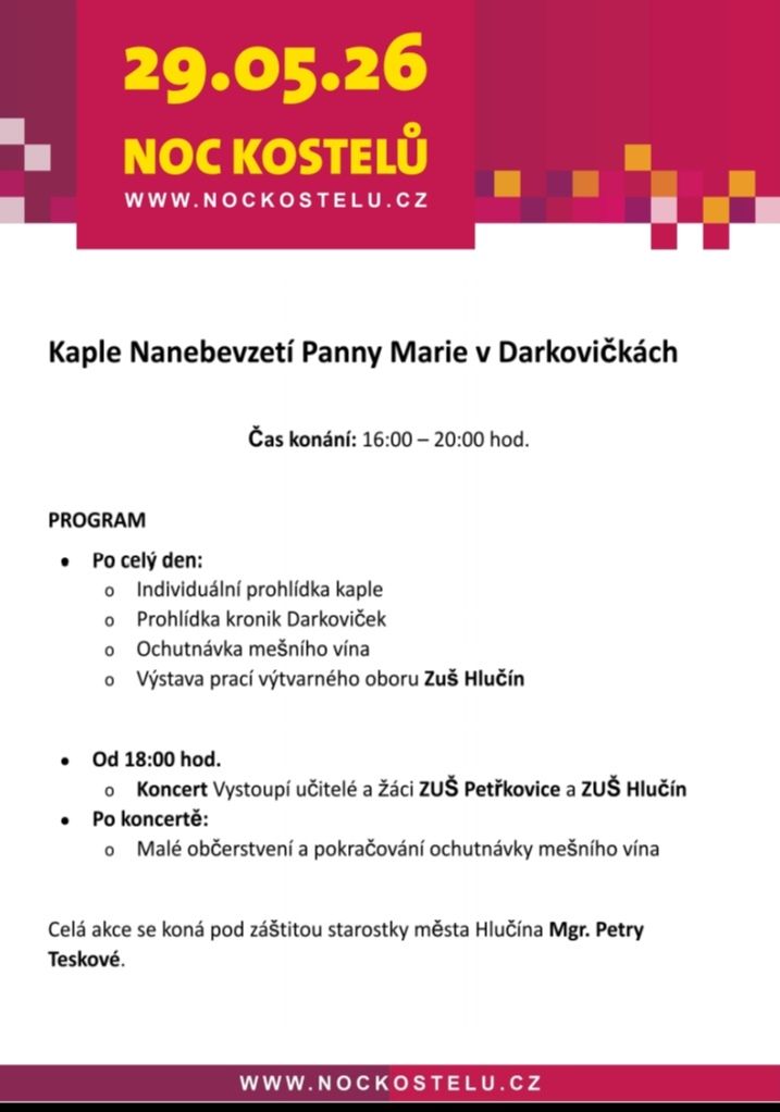 Noc kostelů - kaple Nanebevzetí Panny Marie v Darkovičkách